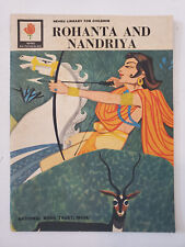 INDIA NEHRU LIBRARY CHILDREN BOOK: ROHANTA AND NANDRIYA 1971 ILLUSTRATED ENGLISH picture