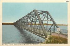 Moncton New Brunswick~Steel Bridge Over Petitcodiac River~1940s Postcard picture