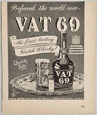 1947 Print Ad Vat 69 The Finer Tasting Scotch Whiskey Park & Tilford Import NY picture