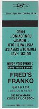 Empty 20S Matchbook Cover Fred's Franko Gas for Less Coos Bay Oregon Gas Oil picture