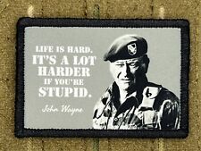 John Wayne Life Is Hard Morale Patch / Military Badge Tactical Hook & Loop 210 picture