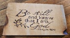 Be Still Psalm 46:10 Bible Verse Scripture Farmhouse Rustic Wall Decor Wood Butn picture