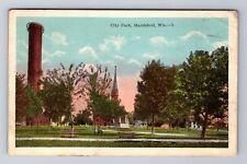 Marshfield WI-Wisconsin, City Park, Antique, Vintage Souvenir Postcard picture