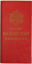 1957 Allen Head Hex Socket Screw Handbook Hartford CT Machinist Hardware Book  picture
