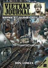 Vietnam Journal - Series Two: Volume Two - Journey into Hell - VERY GOOD picture