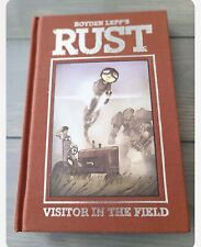 Rust Vol. 1: A Visitor in the Field Hardcover, Inscribed & Signed by Author. picture