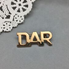 Daughters of the American Revolution DAR Brooch Pin Gold Tone 1.25