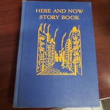 Vintage Here And Now Story Book. 1921. By Lucy Sprague Mitchell picture