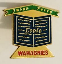 Jules Ferry Ecole Wahagnies Advertising Pin Badge Vintage (C24) picture