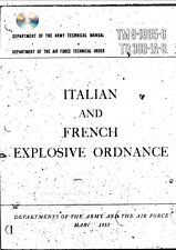 Ordnance Manual TM 9-1985-6 Italian and French Explosive Ordnance picture