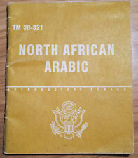 North African Arabic: A Guide to the Spoken Language (US War Dept; 1943/1958) picture