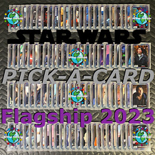 2023 STAR WARS FLAGSHIP TRADING CARDS PICK-A-CARD BASE #1-#100 TOPPS picture