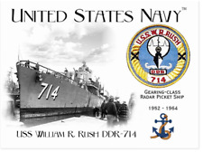 USS WILLIAM R. RUSH DDR-714 DESTROYER   -  Postcard picture