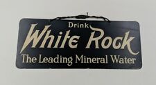 Drink WHITE ROCK Orig Old Sign The Leading Mineral Water litho in USA Soda Drink picture
