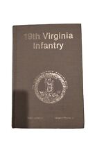 19th Virginia Infantry The Virginia Regimental History Series signed 1st Edition picture