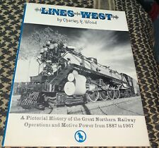 Lines West: A Pictorial History by Charles R. Wood (1967, Hardcover, Illustrated picture