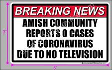 TRUMP 2020 STICKER BREAKING NEWS AMISH COMMUNITY DECAL WINDOW BUMPER ELECTION  picture
