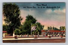 Bakersfield CA-California, Main Motel US 99 Advertising Antique Vintage Postcard picture