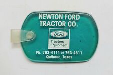 Ford Tractor Dealer Key Chain Fob Newton Ford Tractor Co Quitman Texas picture