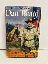 The Story of Dan Beard By Robert N. Webb hardback 1958 picture