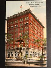 Postcard Youngstown OH c1910s - Dollar Bank Building and Central Square Fountain picture
