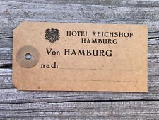 1920s Vintage Hotel Reichshof Luggage Tag Hamburg Germany HTF Scarce W4 picture