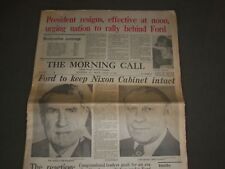 1974 AUG 9 LEHIGH VALLEY THE MORNING CALL - FORD TO KEEP NIXON CABINET- NP 2963 picture