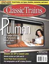 Classic Trains Summ 2008 Pullman Passenger Cars SP Coast Line Idaho Telegraph  picture
