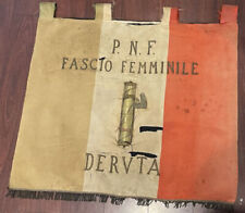 Italy WW2 Flag Italian Fascist 1922s -1953 Fascio Femminile DERVTA P.N.F picture