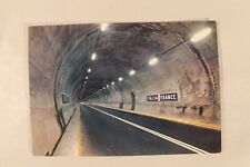 Mont Blanc Tunnel Postcard Showing The Border of France & Italy - Unposted picture
