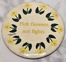 Pick Flowers Not Fights Vintage Refrigerator Magnet Nina  picture