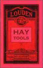Louden Hay Tools - 1917 - General Catalog No. 47 - reprint picture