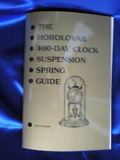 Horolovar 400 Day Clock Suspension Spring Guide picture