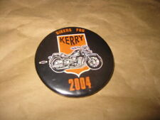 BIKERS FOR KERRY 2004 John Kerry president Presidential BUTTON Pinback picture