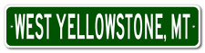 West Yellowstone, Montana Metal Wall Decor City Limit Sign - Aluminum picture