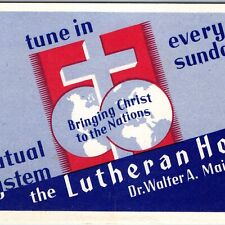 c1940s Missouri Synod Lutheran Hour Christian Radio Advertising PC W.A Maier A74 picture