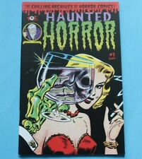 Haunted Horror #1 Premiere Issue Chilling Archives Of Horror Comics C Yoe NM picture