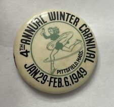 Pittsfield Mass 1949 4th Annual Winter Carnival Pin Button Massachusetts MA picture