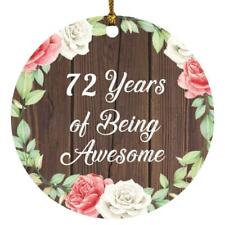 72nd Birthday 72 Years Of Being Awesome - Circle Ornament A picture