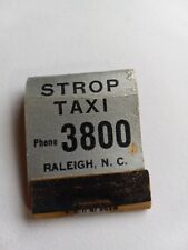 Raleigh North Carolina Strop Taxi Phone 3800 24 Hour Service Matchbook picture