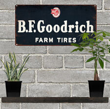 BF Goodrich Farm Tires Advertising Metal Repro Sign Garage Shop 6x12 60216 picture