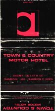 Town & Country Motor Hotel, Calgary, Alberta, Canada Vintage Matchbook Cover picture
