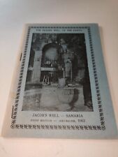 The holier well of the earth Jacob's Well Samaria Jerusalem 1963 1st Edition picture
