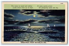 c1940's Moonlight, Sailboat Scene, Greetings from Waterloo IN Postcard picture