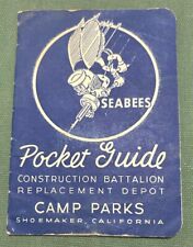 c1943 WWII Shoemaker California Camp Parks Seabees Pocket Guide picture