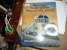 Passenger Trains of Texas BURLINGTON ROUTE by Steve Allen Goen SEALED  NEW BOOK  picture