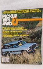Pickup Van & 4WD 4Wheel Drive Magazine March 1979 Vintage  picture