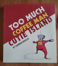 Too Much Coffee Man Cutie Island TPB 1ST 2012 picture