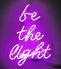 Be The Light Acrylic Neon Sign 14