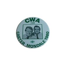 Vintage CWA For Carter Mondale 1980 Election Political Campaign Pin Button 2